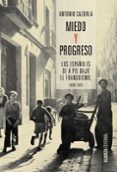miedo y progreso-antonio cazorla-9788491042631 miedo y progreso-antonio cazorla-9788491042631