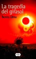 la tragedia del girasol (ebook)-9788491291831 la tragedia del girasol (ebook)-9788491291831