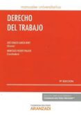 derecho del trabajo (9ª ed.)-jose ignacio garcia ninet-9788491353331 derecho del trabajo (9ª ed.)-jose ignacio garcia ninet-9788491353331