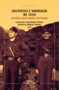 golpistas e verdugos de 1936-lourenzo;miguez, antonio fernández prieto-9788491512431 golpistas e verdugos de 1936-lourenzo;miguez, antonio fernández prieto-9788491512431