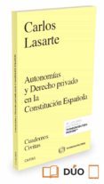 civitas: autonomías y derecho privado en la constitución española-carlos lasarte-9788491526131 civitas: autonomías y derecho privado en la constitución española-carlos lasarte-9788491526131