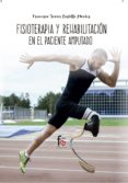 fisioterapia y rehabilitacion del paciente amputado-francisco javier castillo montes-9788491763031 fisioterapia y rehabilitacion del paciente amputado-francisco javier castillo montes-9788491763031