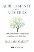 abre tu mente a los numeros-barbara oakley-9788491870531 abre tu mente a los numeros-barbara oakley-9788491870531