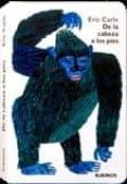 de la cabeza a los pies-eric carle-9788492750931 de la cabeza a los pies-eric carle-9788492750931