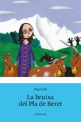 la bruixa del pla de beret-josep coll marti-9788492790531 la bruixa del pla de beret-josep coll marti-9788492790531