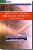 gestion y control del riesgo de credito en la banca-pilar gomez fernandez-aguado-9788492954131 gestion y control del riesgo de credito en la banca-pilar gomez fernandez-aguado-9788492954131