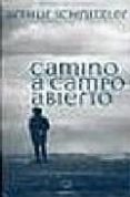 camino a campo abierto-arthur schnitzler-9788493590031 camino a campo abierto-arthur schnitzler-9788493590031