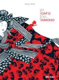 el gato del kimono-nancy peña-9788493613631 el gato del kimono-nancy peña-9788493613631