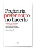 bartleby el escribiente (2ª ed.) (ed. bilingüe)-herman melville-9788493671631 bartleby el escribiente (2ª ed.) (ed. bilingüe)-herman melville-9788493671631