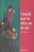 l anyell que no volia ser xai-9788493750831 l anyell que no volia ser xai-9788493750831