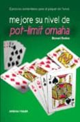 mejore su nivel de pot-limit omaha: el poquer del futuro en ejer cicios comentados-stewart reuben-9788493776831 mejore su nivel de pot-limit omaha: el poquer del futuro en ejer cicios comentados-stewart reuben-9788493776831