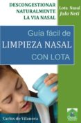 limpieza nasal con lota-carlos de villanova-9788493812331 limpieza nasal con lota-carlos de villanova-9788493812331