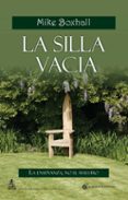 la silla vacia-mike boxhall-9788493931131 la silla vacia-mike boxhall-9788493931131