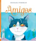 amigos-michael foreman-9788494058431 amigos-michael foreman-9788494058431