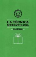 la tecnica meravellosa-max besora-9788494188831 la tecnica meravellosa-max besora-9788494188831