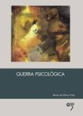 guerra psicologica-miguel del nogal tome-9788494308031 guerra psicologica-miguel del nogal tome-9788494308031