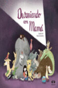 durmiendo con mama-susanna isern-9788494833731 durmiendo con mama-susanna isern-9788494833731