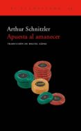 apuesta al amanecer-arthur schnitzler-9788495359131 apuesta al amanecer-arthur schnitzler-9788495359131