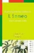 linneo: el principe de los botanicos-antonio gonzalez bueno-9788495599131 linneo: el principe de los botanicos-antonio gonzalez bueno-9788495599131