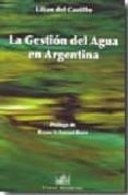 la gestion del agua en la argentina-9788495823731 la gestion del agua en la argentina-9788495823731