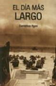el dia mas largo-cornelius ryan-9788496364431 el dia mas largo-cornelius ryan-9788496364431