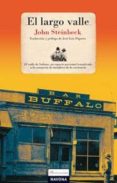 el largo valle-john steinbeck-9788496707931 el largo valle-john steinbeck-9788496707931