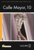 calle mayor 10 + cd (lecturas faciles en español)-9788496942431 calle mayor 10 + cd (lecturas faciles en español)-9788496942431