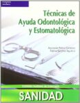 tecnicas de ayuda odontologica y estomatologica (ciclos formativo s de grado medio)-ascension palma cardenas-fatima sanchez aguilera-9788497325431 tecnicas de ayuda odontologica y estomatologica (ciclos formativo s de grado medio)-ascension palma cardenas-fatima sanchez aguilera-9788497325431