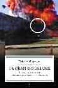 la gran impostura: 11 de septiembre de 2001 ningun avion se estre llo en el pentagono-thierry meyssan-9788497342131 la gran impostura: 11 de septiembre de 2001 ningun avion se estre llo en el pentagono-thierry meyssan-9788497342131