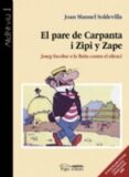 el pare de carpanta i zipi y zape: josep escobar o la lluita cont ra el silenci-joan manuel soldevilla-9788497793131 el pare de carpanta i zipi y zape: josep escobar o la lluita cont ra el silenci-joan manuel soldevilla-9788497793131