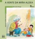 a xente da miña aldea-bernardo atxaga-9788497822831 a xente da miña aldea-bernardo atxaga-9788497822831