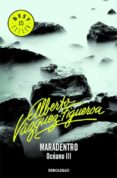 maradentro-alberto vazquez-figueroa-9788497930031 maradentro-alberto vazquez-figueroa-9788497930031