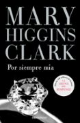 por siempre mia-mary higgins clark-9788497931731 por siempre mia-mary higgins clark-9788497931731