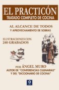el practicon: tratado completo de cocina-9788497942331 el practicon: tratado completo de cocina-9788497942331