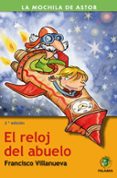 el reloj del abuelo-francisco villanueva-9788498401431 el reloj del abuelo-francisco villanueva-9788498401431