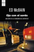 ojo con el sordo-ed mcbain-9788498679731 ojo con el sordo-ed mcbain-9788498679731