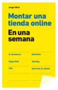 montar una tienda online en una semana-jorge villar-9788498752731 montar una tienda online en una semana-jorge villar-9788498752731