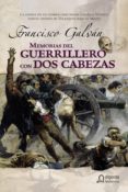 memorias del guerrillero con dos cabezas (ebook)-francisco galvan-9788498773231 memorias del guerrillero con dos cabezas (ebook)-francisco galvan-9788498773231