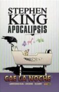 apocalipsis 6: cae la noche-stephen king-9788498859331 apocalipsis 6: cae la noche-stephen king-9788498859331