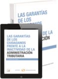 las garantías de los ciudadanos frente a la inactividad de la adm inistración tributaria-maria teresa mata sierra-9788498987331 las garantías de los ciudadanos frente a la inactividad de la adm inistración tributaria-maria teresa mata sierra-9788498987331