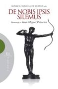 de nobis ipsis silemus: homenaje a juan miguel palacios-ignacio garcia de leaniz-9788499200231 de nobis ipsis silemus: homenaje a juan miguel palacios-ignacio garcia de leaniz-9788499200231