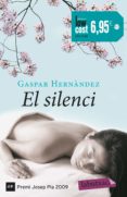 el silenci (low cost)-gaspar hernandez-9788499308531 el silenci (low cost)-gaspar hernandez-9788499308531