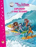 (pe) esperant l ona gegant (tea stilton)-tea stilton-9788499325231 (pe) esperant l ona gegant (tea stilton)-tea stilton-9788499325231