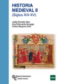 historia medieval ii: siglos xiii-xv-julian donado vara-carlos barquero goñi-9788499611631 historia medieval ii: siglos xiii-xv-julian donado vara-carlos barquero goñi-9788499611631