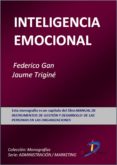 inteligencia emocional (ebook)-federico gan-jaume trigine-9788499694931 inteligencia emocional (ebook)-federico gan-jaume trigine-9788499694931