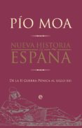 nueva historia de españa (ebook)-pio moa-9788499705231 nueva historia de españa (ebook)-pio moa-9788499705231