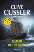 el mar del silencio-clive cussler-jack du brul-9788499893631 el mar del silencio-clive cussler-jack du brul-9788499893631