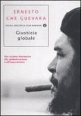 giustizia globale-ernesto guevara-9788804553731 giustizia globale-ernesto guevara-9788804553731