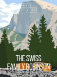 Audio libros descargar mp3 THE SWISS FAMILY ROBINSON RTF en español de JOHANN DAVID WYSS 9788827595831