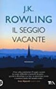 il seggio vacante-j.k. rowling-9788850245031 il seggio vacante-j.k. rowling-9788850245031